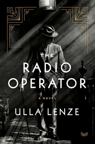 The Radio Operator: A Novel book cover by Ulla Lenze