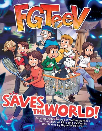 FGTeeV Saves the World!: A Graphic Novel (FGTeeV #2) book cover by FGTeeV
