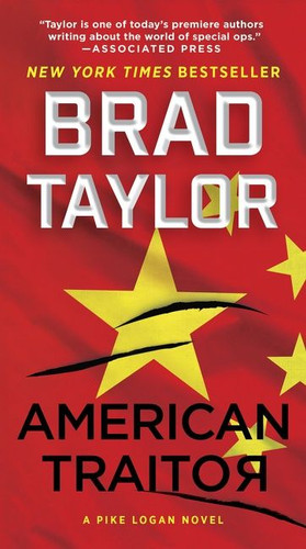 American Traitor: A Novel (Pike Logan #15) book cover by Brad Taylor