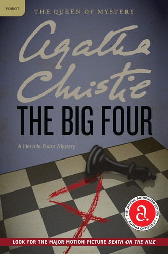 The Big Four: A Hercule Poirot Mystery: The Official Authorized Edition (Hercule Poirot Mysteries #5) book cover by Agatha Christie