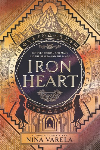 Iron Heart (Crier’s War #2) book cover by Nina Varela