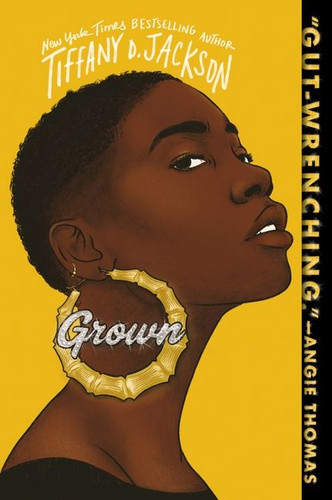 Grown book cover by Tiffany D. Jackson