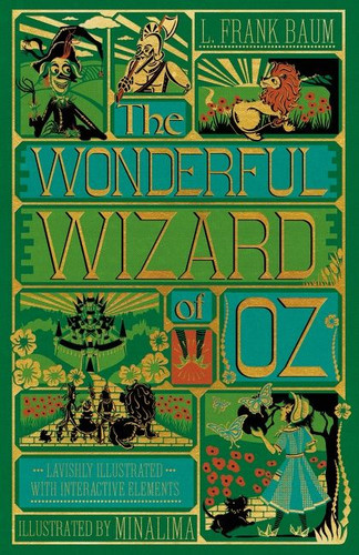 The Wonderful Wizard of Oz Interactive (MinaLima Edition): (Illustrated with Interactive Elements) book cover by L. Frank Baum