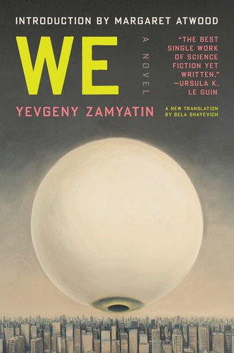 We: A Novel book cover by Yevgeny Zamyatin