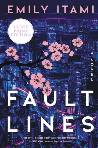 Fault Lines: A Novel book cover by Emily Itami
