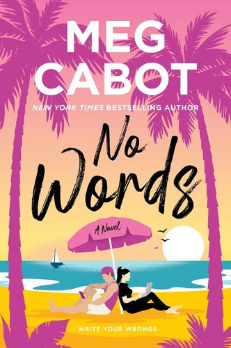 No Words: A Novel (Little Bridge Island #3) book cover by Meg Cabot