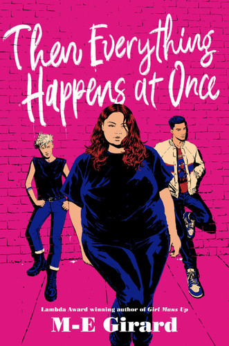Then Everything Happens at Once book cover by M-E Girard