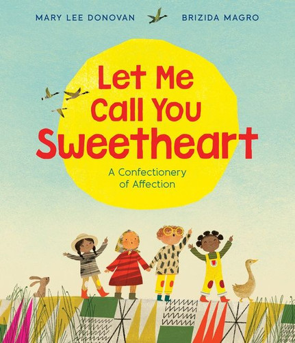 Let Me Call You Sweetheart book cover by Mary Lee Donovan