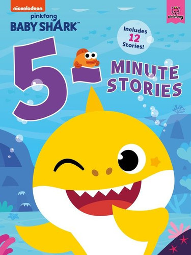 Baby Shark: 5-Minute Stories (Baby Shark) book cover by Pinkfong