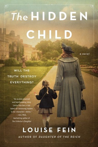 The Hidden Child: A Novel book cover by Louise Fein