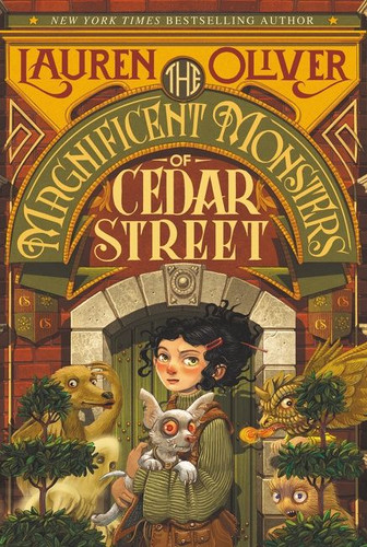 The Magnificent Monsters of Cedar Street book cover by Lauren Oliver
