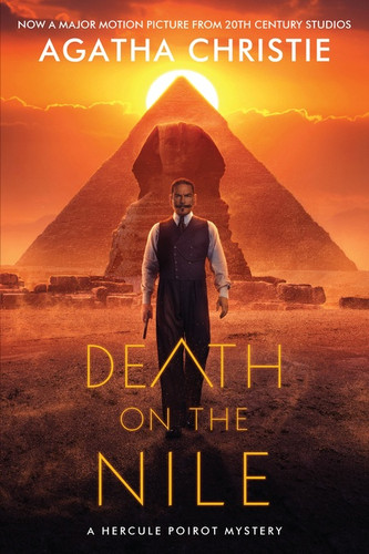 Death on the Nile [Movie Tie-in 2022]: A Hercule Poirot Mystery: The Official Authorized Edition (Hercule Poirot Mysteries #17) book cover by Agatha Christie