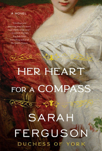 Her Heart for a Compass: A Novel book cover by Sarah Ferguson