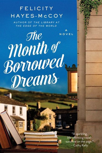 The Month of Borrowed Dreams: A Novel (Finfarran Peninsula #5) book cover by Felicity Hayes-McCoy