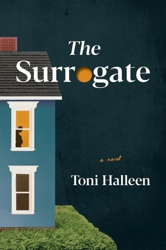 The Surrogate: A Novel book cover by Toni Halleen