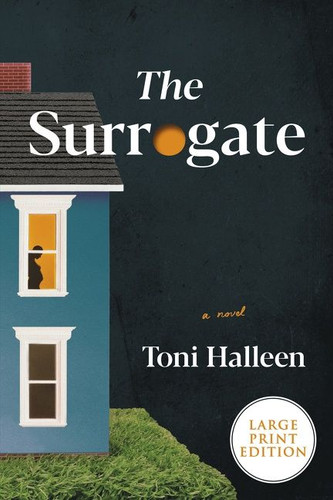 The Surrogate: A Novel book cover by Toni Halleen