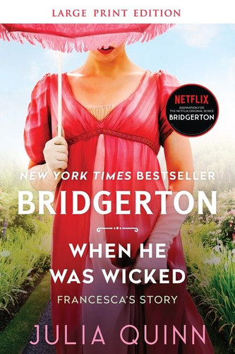 When He Was Wicked: Bridgerton (Bridgertons #6) book cover by Julia Quinn