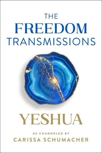 The Freedom Transmissions: A Pathway to Peace book cover by Carissa Schumacher