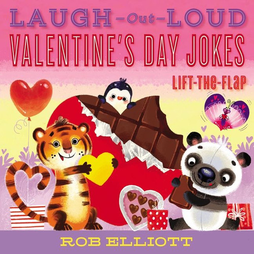 Laugh-Out-Loud Valentine’s Day Jokes: Lift-the-Flap (Laugh-Out-Loud Jokes for Kids #27) book cover by Rob Elliott