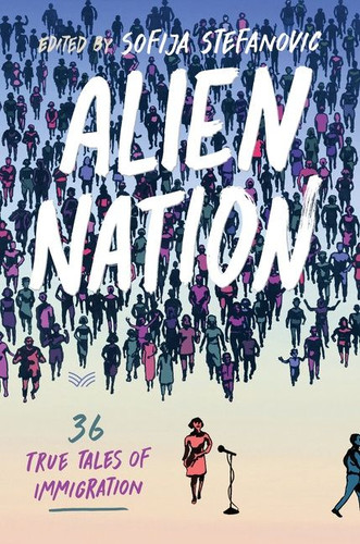 Alien Nation: 36 True Tales of Immigration book cover by Sofija Stefanovic