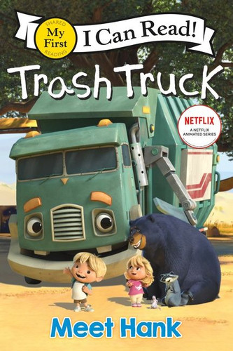 Trash Truck: Meet Hank (My First I Can Read) book cover by Netflix