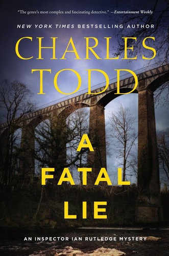 A Fatal Lie: A Novel (Inspector Ian Rutledge Mysteries #23) book cover by Charles Todd