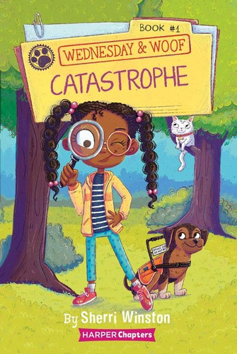 Wednesday and Woof #1: Catastrophe (Wednesday and Woof #1) book cover by Sherri Winston