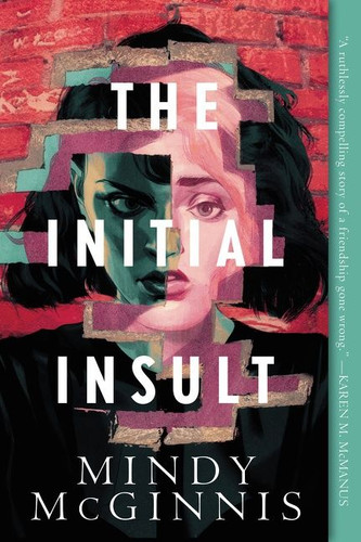 The Initial Insult book cover by Mindy McGinnis