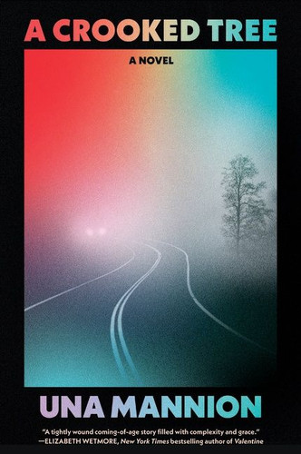 A Crooked Tree: A Novel book cover by Una Mannion