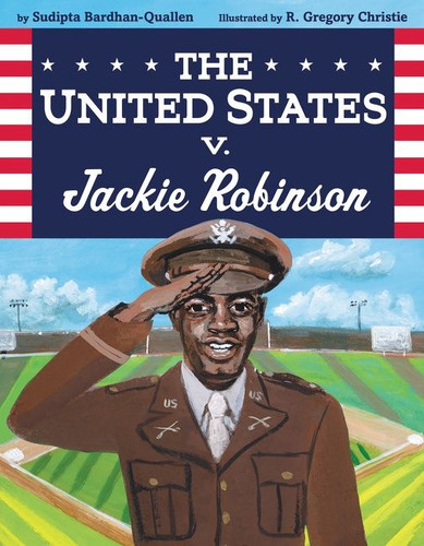 The United States v. Jackie Robinson book cover by Sudipta Bardhan-Quallen
