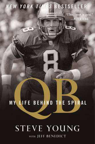 Qb: My Life Behind the Spiral book cover by Steve Young, Jeff Benedict