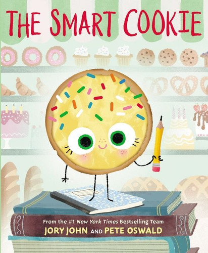 The Smart Cookie book cover by Jory John