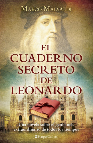 Elcuaderno secreto de Leonardo: (Leonardo's secret notebook - Spanish Edition) book cover by Marco Malvaldi