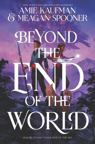 Beyond the End of the World book cover by Amie Kaufman, Meagan Spooner