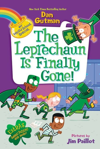 My Weird School Special: The Leprechaun Is Finally Gone! (My Weird School Special) book cover by Dan Gutman