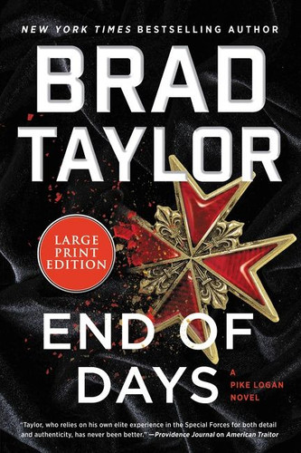 End of Days: A Pike Logan Novel (Pike Logan #16) book cover by Brad Taylor
