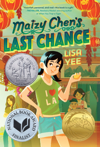 Maizy Chen's Last Chance: (Newbery Honor Award Winner) book cover by Lisa Yee