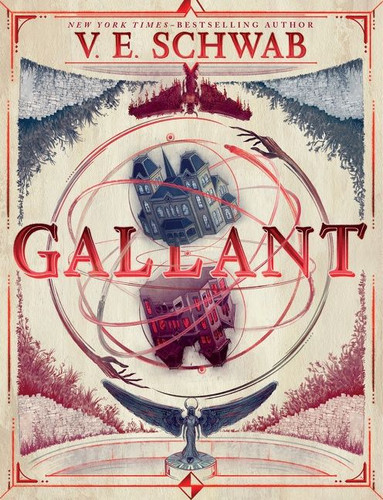 Gallant book cover by V. E. Schwab