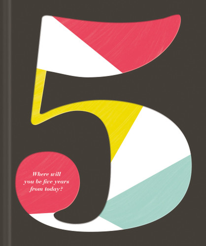 5: Where Will You Be Five Years from Today? book cover by Kobi Yamada