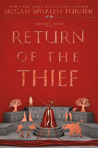 Return of the Thief (Queen’s Thief #6) book cover by Megan Whalen Turner