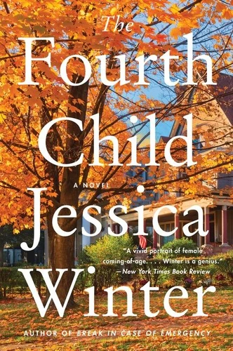 The Fourth Child: A Novel book cover by Jessica Winter