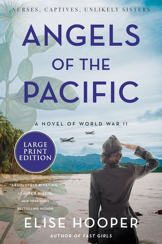 Angels of the Pacific: A Novel of World War II book cover by Elise Hooper