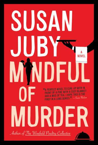 Mindful of Murder: A Novel book cover by Susan Juby