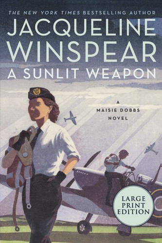 A Sunlit Weapon: A Novel (Maisie Dobbs #17) book cover by Jacqueline Winspear