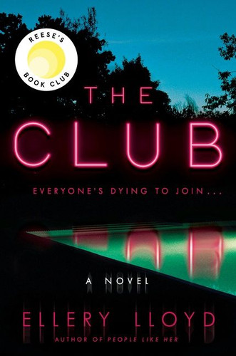 The Club: A Novel book cover by Ellery Lloyd