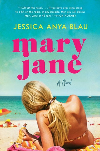 Mary Jane: A Novel book cover by Jessica Anya Blau