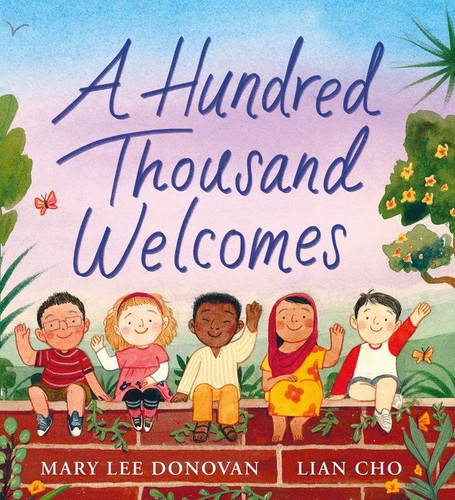 A Hundred Thousand Welcomes (ANZ) book cover by Mary Lee Donovan
