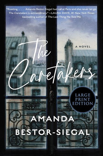 The Caretakers: A Novel book cover by Amanda Bestor-Siegal