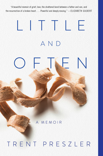 Little and Often: A Memoir book cover by Trent Preszler