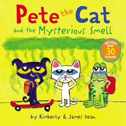 Pete the Cat and the Mysterious Smell: Includes Over 30 Stickers! (Pete the Cat) book cover by James Dean, Kimberly Dean